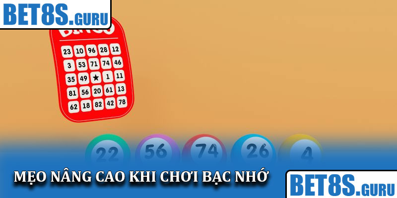 Mẹo nâng cao khi chơi bạc nhớ